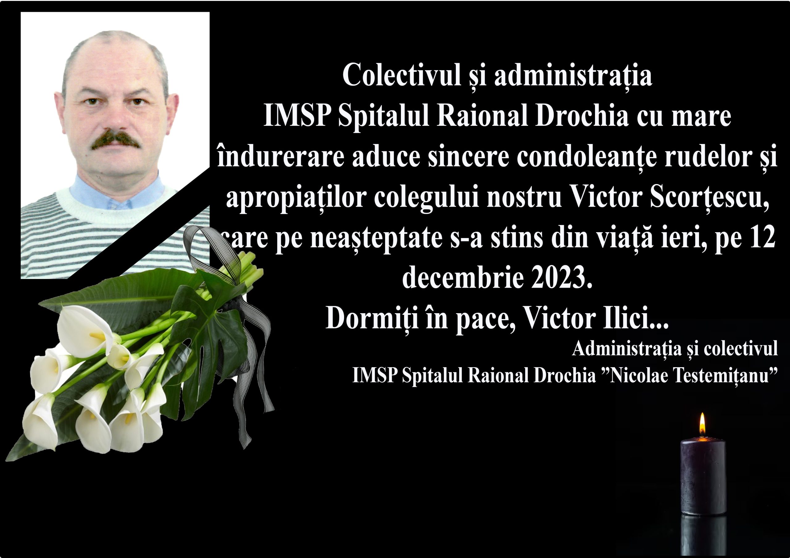 S-a stins din viață colegul nostru Victor Ilici Scorțescu.